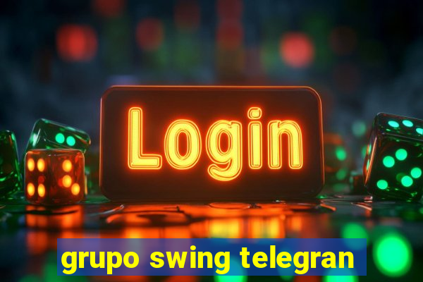 grupo swing telegran